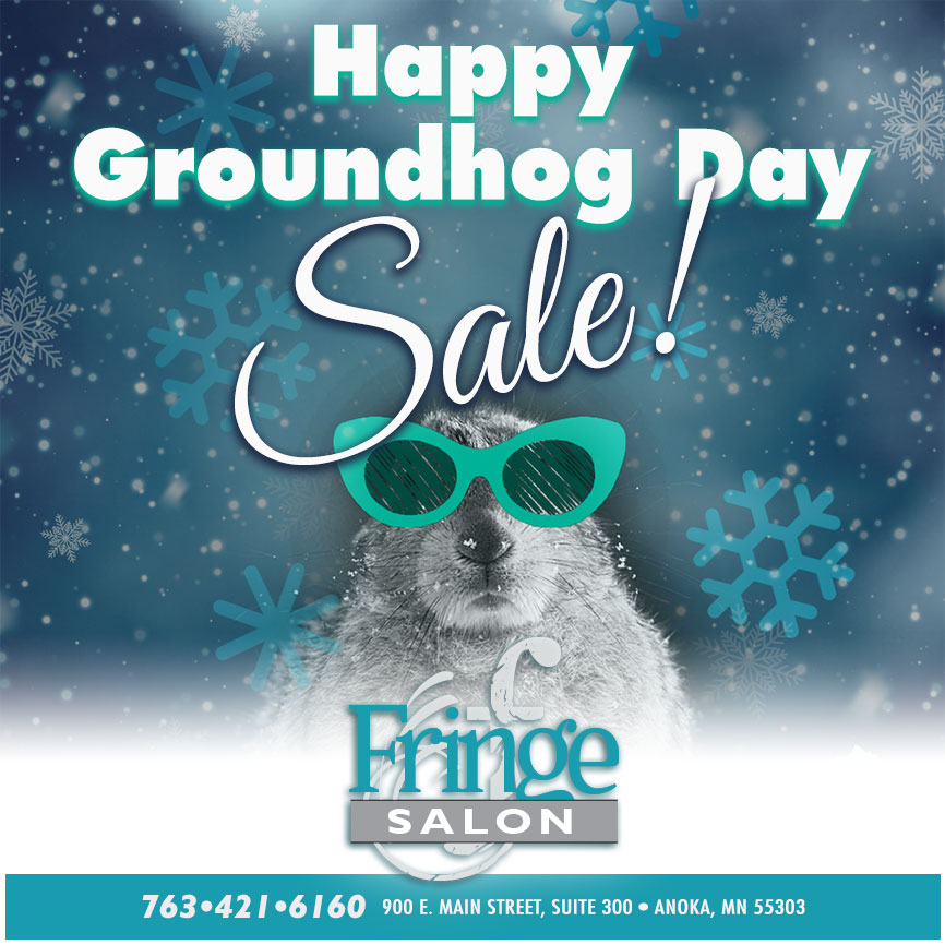 Happy Groundhog Day at Fringe Salon in Anoka MN!